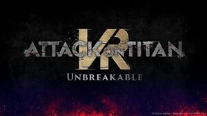 Attack on Titan VR: Unbreakable announced