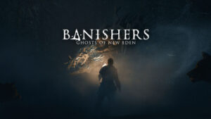 Banishers: Ghosts of New Eden announced