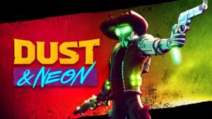 Post apocalyptic wild west shooter Dust & Neon adds Switch port