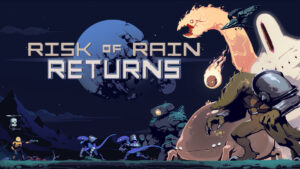 Risk of Rain Returns announced, a new remaster for PC and Switch