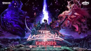 The Last Spell hits full release in early 2023