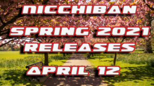 Nicchiban Spring 2021 Releases April 12