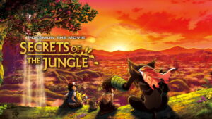 Pokemon the Movie: Secrets of the Jungle Premieres in the West 2021