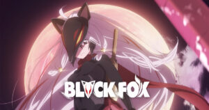 Blackfox Anime Film Premieres October 5