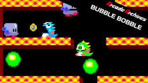Arcade Archives re-releases Bubble Bobble for Nintendo Switch