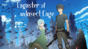 Sentai Filmworks Acquires Cagaster of an Insect Cage for Home Distribution