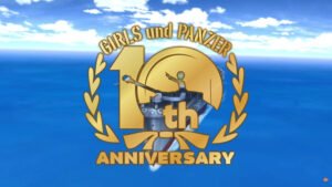 Girls und Panzer Teases 10th Anniversary Project