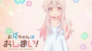 ONIMAI: I’m Now Your Sister! releases a new trailer