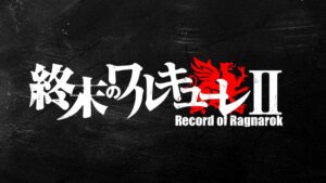 Record of Ragnarok season 2 premieres in January - Niche Gamer