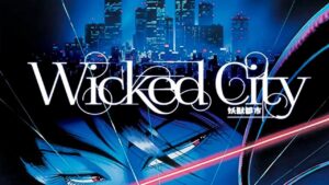 Wicked City (1987) Blu-ray Review