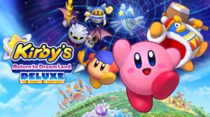 Kirby’s Return to Dreamland Deluxe Review