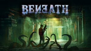 Beneath announced, a new first-person Lovecraftian horror action game