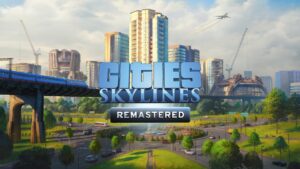 Cities: Skylines is getting a remastered version for next-gen consoles