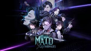 Mato: Anomalies Review