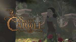 Disney-inspired horror adventure game Bye Sweet Carole announced