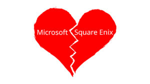 Rumor: Relationship between Microsoft and Square Enix has gone “functionally wrong”