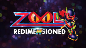 Zool Redimensioned is coming to PlayStation next month
