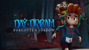 Action-adventure game Daydream: Forgotten Sorrow launches this month