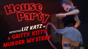 House Party announces Liz Katz DLC