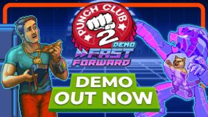 Punch Club 2: Fast Forward demo available now