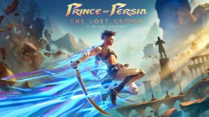 Prince of Persia The Lost Crown hands-on preview