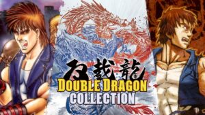 Double Dragon Collection announced, Super Double Dragon and Double Dragon Advance get modern ports