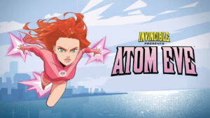 Comic book visual novel Invincible Presents: Atom Eve announced