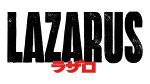 Adult Swim greenlights Lazarus anime from Cowboy Bebop director