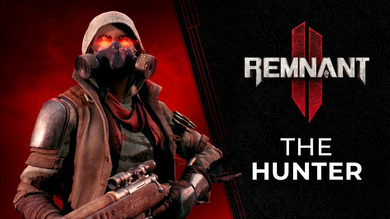 Remnant II Hunter Archetype Trailer Thumbnail