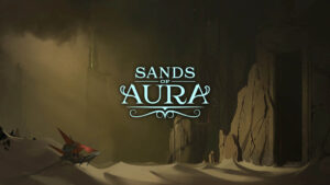 Sands of Aura Preview