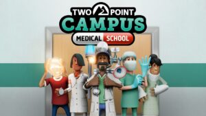 Two Point Campus: Medical School DLC announced