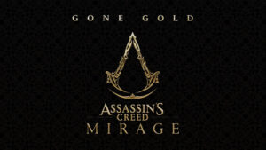 Assassin’s Creed Mirage goes gold, release moved up one week