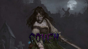 Coven Preview