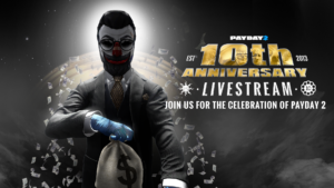 Payday 2 will host 10th anniversary stream soon