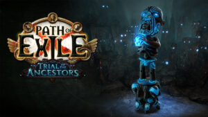 Path of Exile’s Trial of the Ancestors is coming soon