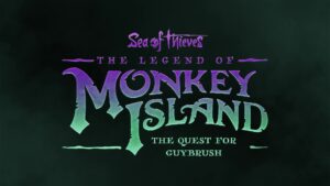 Sea of Thieves: The Legend of Monkey Island continues in The Quest for Guybrush