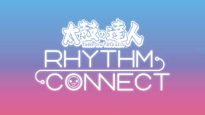 Taiko no Tatsujin: Rhythm Connect announced