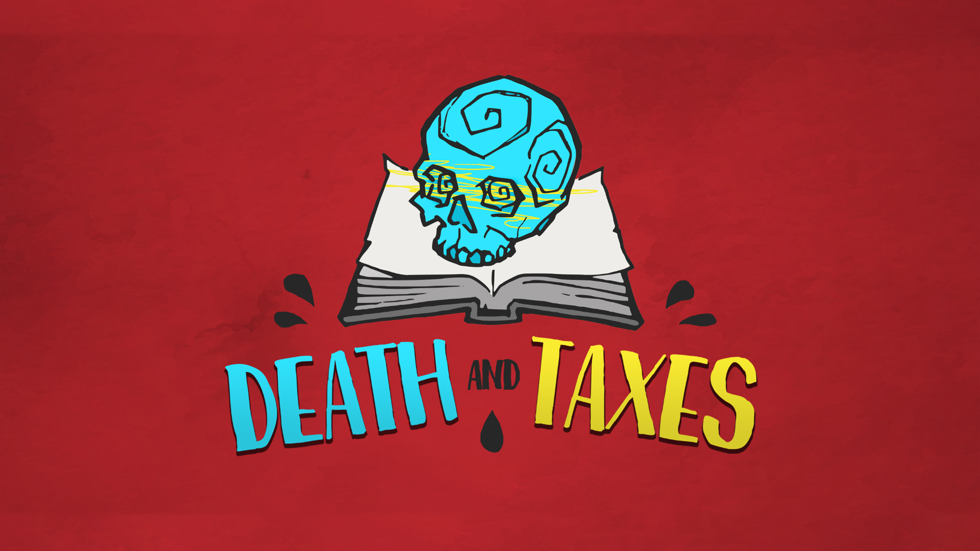 Death and Taxes 