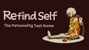 Playism announces Refind Self: The Personality Test Game