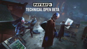 Payday 3 announces technical open beta