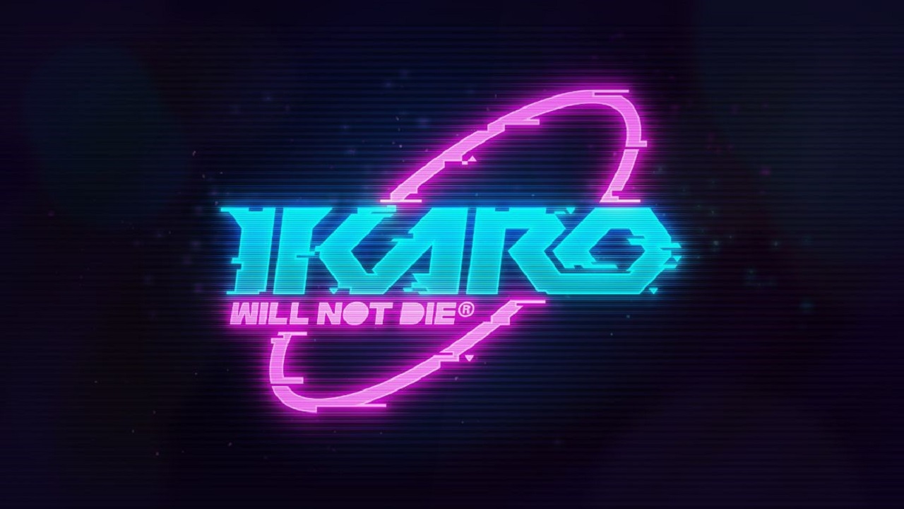 IKARO: Will Not Die