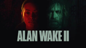 Alan Wake II gets launch trailer ahead of global release