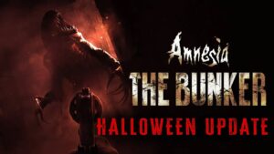 Amnesia: The Bunker releases a Halloween update