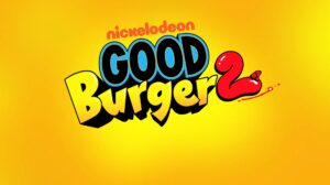 Good Burger 2 releases new trailer