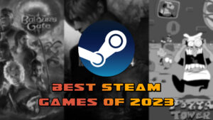 Top 5 Best Steam Games of 2023
