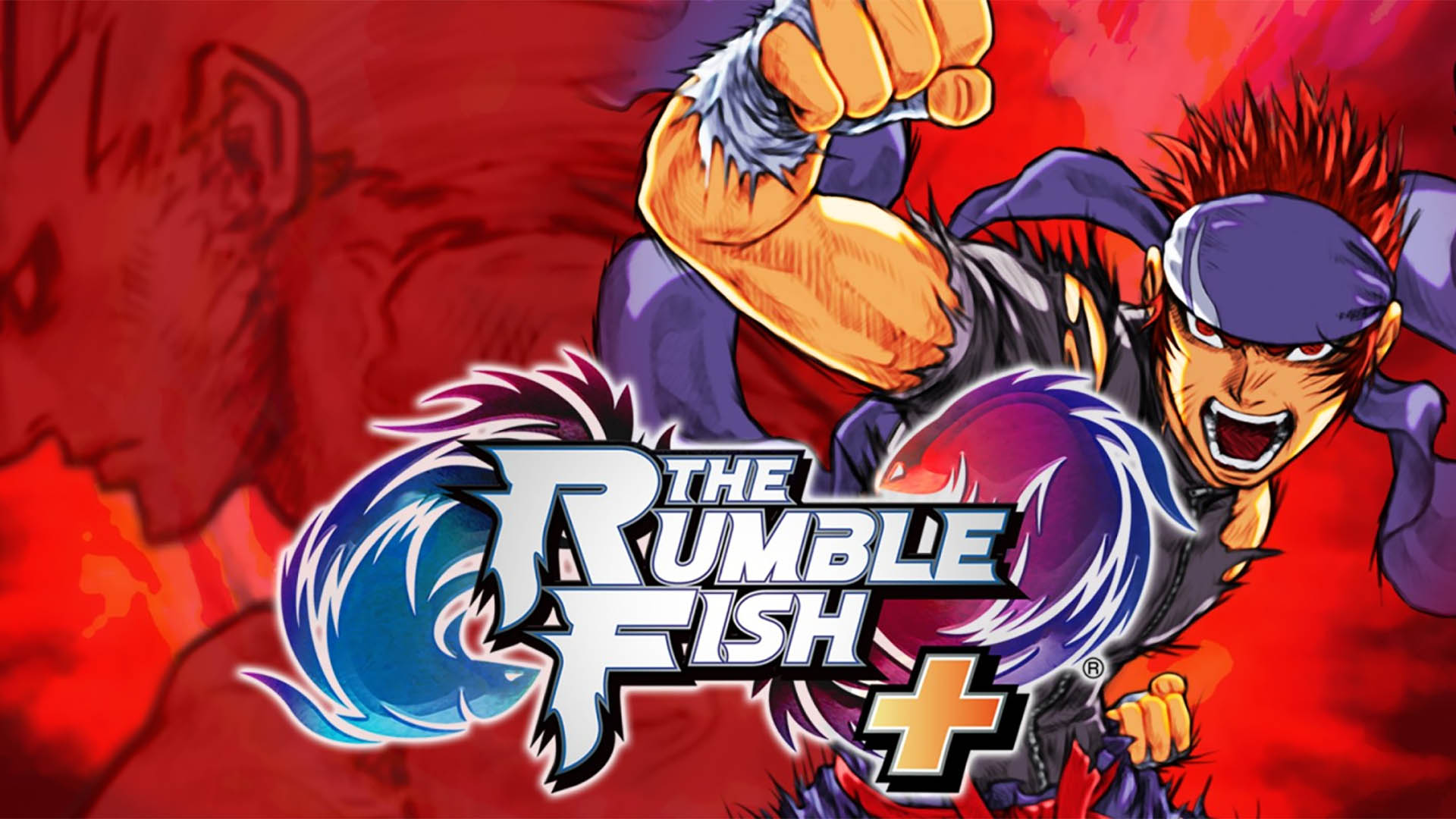 The Rumble Fish+