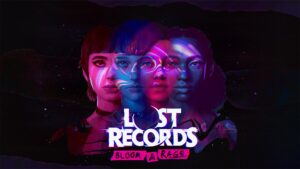 DON’T NOD announces Lost Records: Bloom & Rage