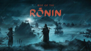 Rise of the Ronin gets March 2024 release date