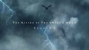 The Rising of the Shield Hero season 4 announced
