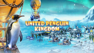 Penguin city builder United Penguin Kingdom announced
